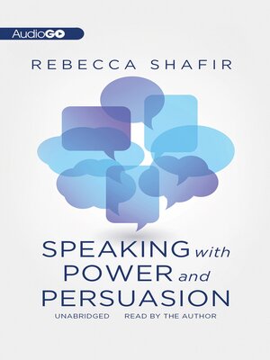 cover image of Speaking with Power and Persuasion